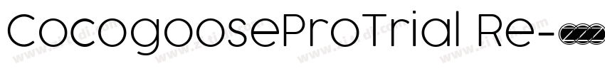 CocogooseProTrial Re字体转换